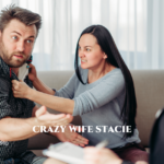 crazy wife stacie