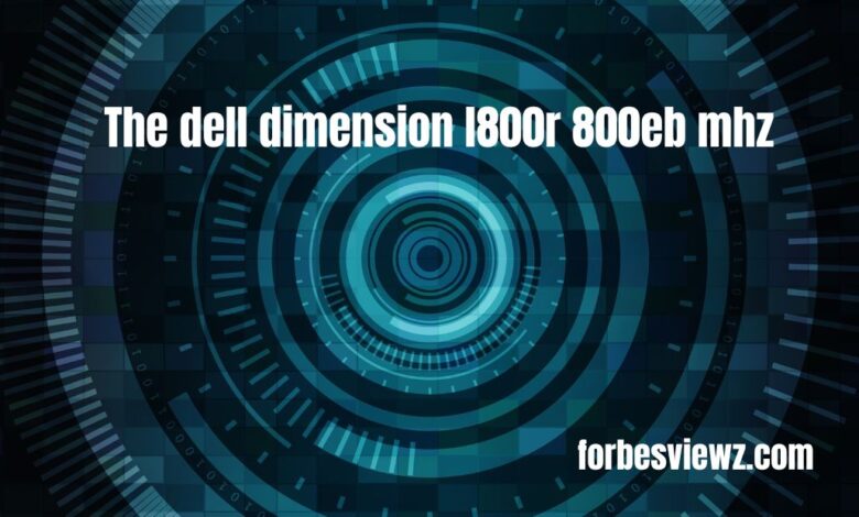 dell dimension l800r 800eb mhz